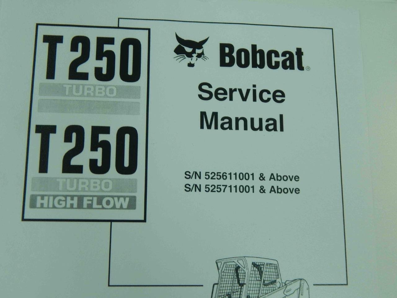 Bobcat T250 Turbo, T250 Turbo High Flow PN# 6902724 Loader Service Manual #6218 - Image 4