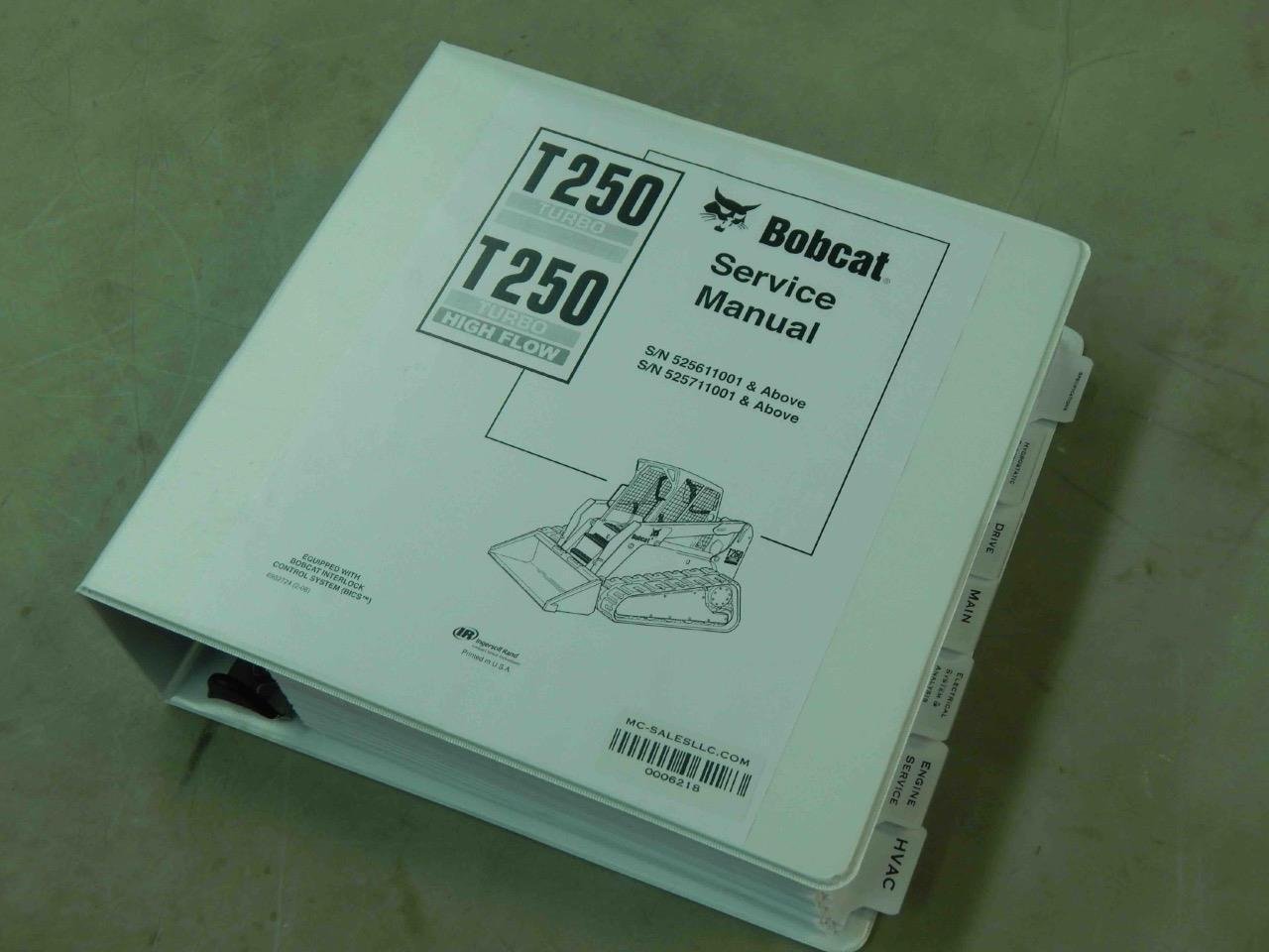 Bobcat T250 Turbo, T250 Turbo High Flow PN# 6902724 Loader Service Manual #6218