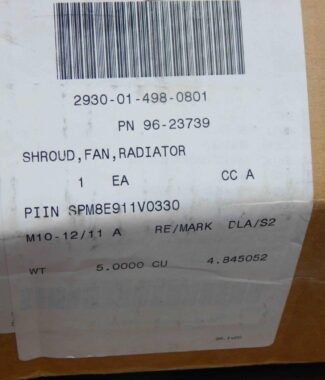 DOD 96-23739 2930-01-498-0801 Radiator Fan Shroud - New, no box