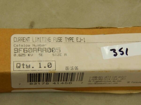 #351 General Electric GE 9F60AAA005 Type EJ-1 ​Current Limiting Fuse 5E Amp -NEW - Image 6