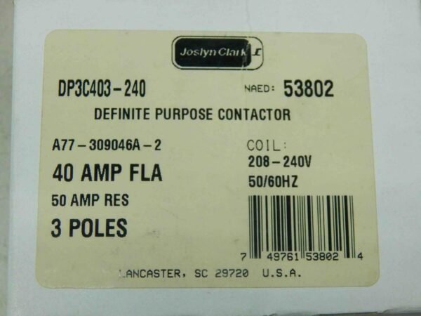 Joslyn Clark DP3C403-240, Definite Purpose Contactor, 40A, 3 Pole, 208/240V Coil - Image 6