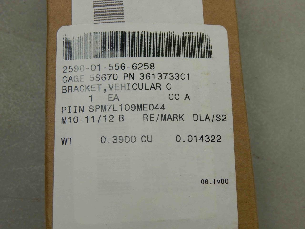 Navistar 3613733C1, 2590-01-556-6258 Vehicular Bracket -New - Image 3